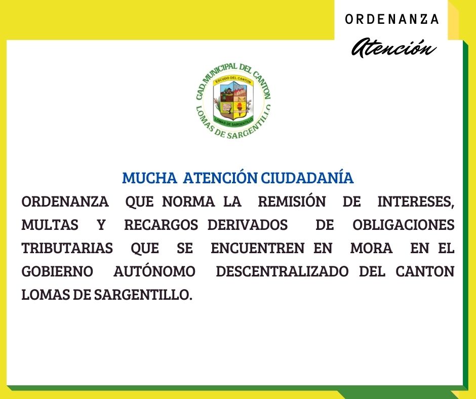 Lomas de Sargentillo anuncia ordenanza para reducir multas y recargos tributarios